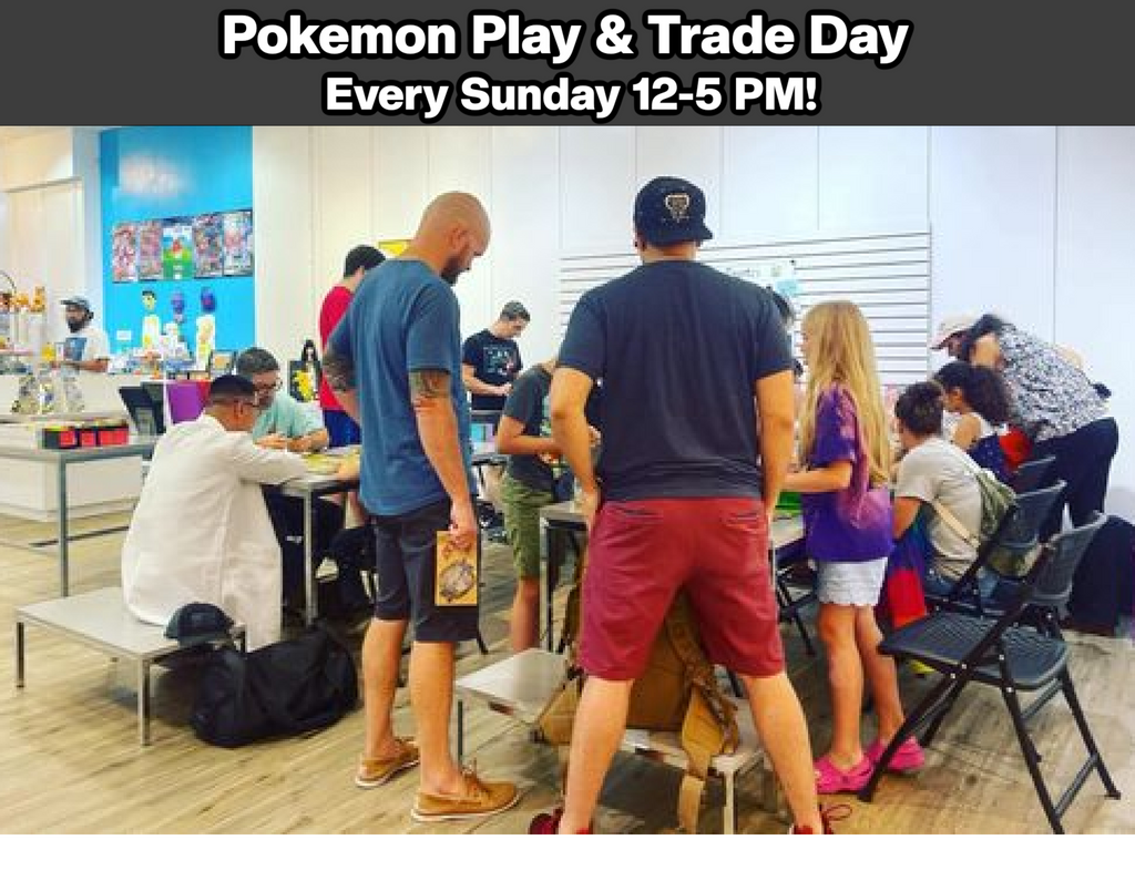 Pokemon Play &Trade Day! Sun. 12-5PM