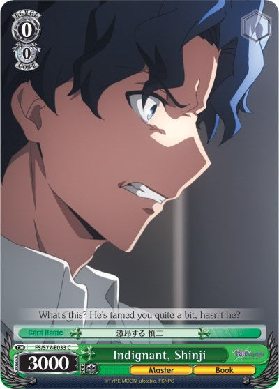 Indignant, Shinji (FS/S77-E033 C) [Fate/Stay Night [Heaven's Feel] Vol.2]
