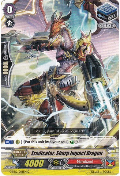 Eradicator, Sharp Impact Dragon (G-BT12/086EN) [Dragon King's Awakening] - PokeCharles PokeStore