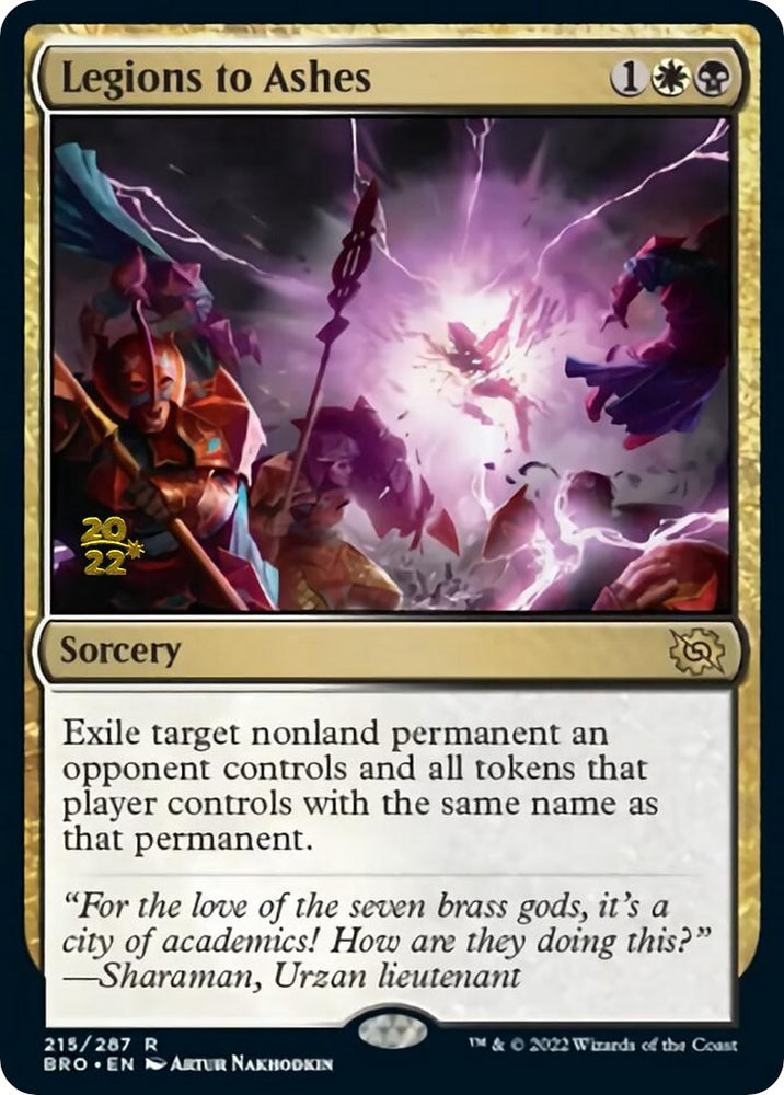 Legions to Ashes [The Brothers' War Prerelease Promos] - PokeCharles PokeStore