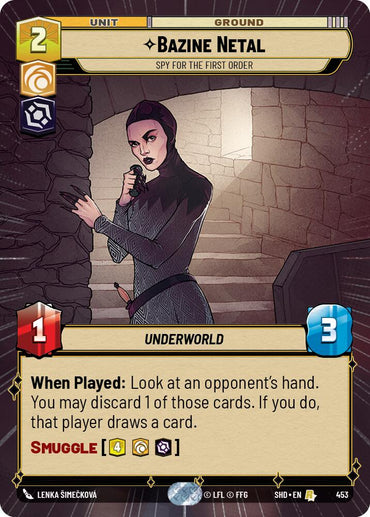 Bazine Netal - Spy for the First Order (453) (Hyperspace) (453) [Shadows of the Galaxy]