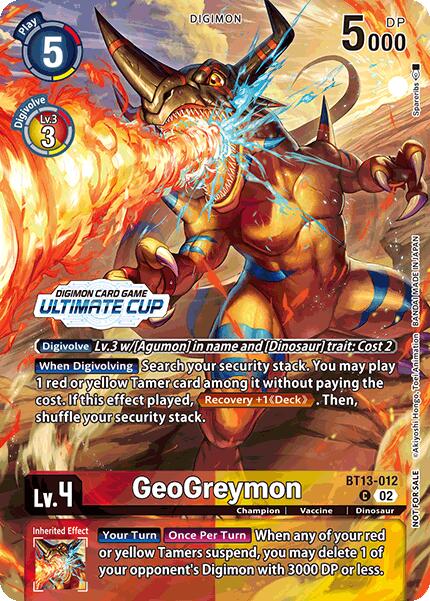 GeoGreymon [BT13-012] (Ultimate Cup 2024) [Versus Royal Knights Booster] - PokeCharles PokeStore
