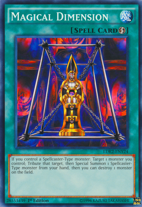 Magical Dimension [LDK2-ENY24] Common - PokeCharles PokeStore