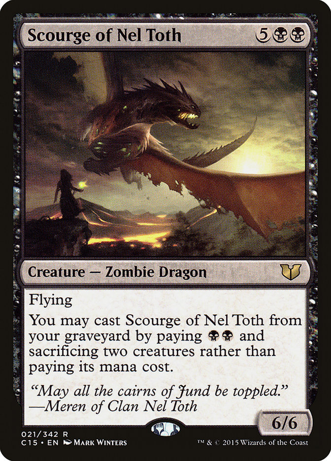 Scourge of Nel Toth [Commander 2015] - PokeCharles PokeStore