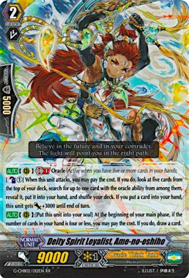 Deity Spirit Loyalist, Ame-no-oshiho (G-CHB02/012EN) [We ARE!!! Trinity Dragon] - PokeCharles PokeStore