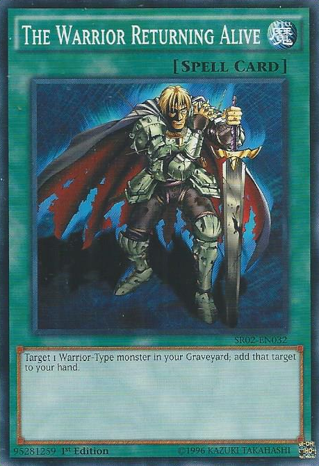 The Warrior Returning Alive [SR02-EN032] Common - PokeCharles PokeStore