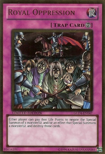 Royal Oppression [GLD4-EN047] Gold Rare - PokeCharles PokeStore