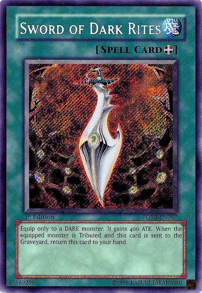 Sword of Dark Rites [FOTB-EN067] Secret Rare - PokeCharles PokeStore
