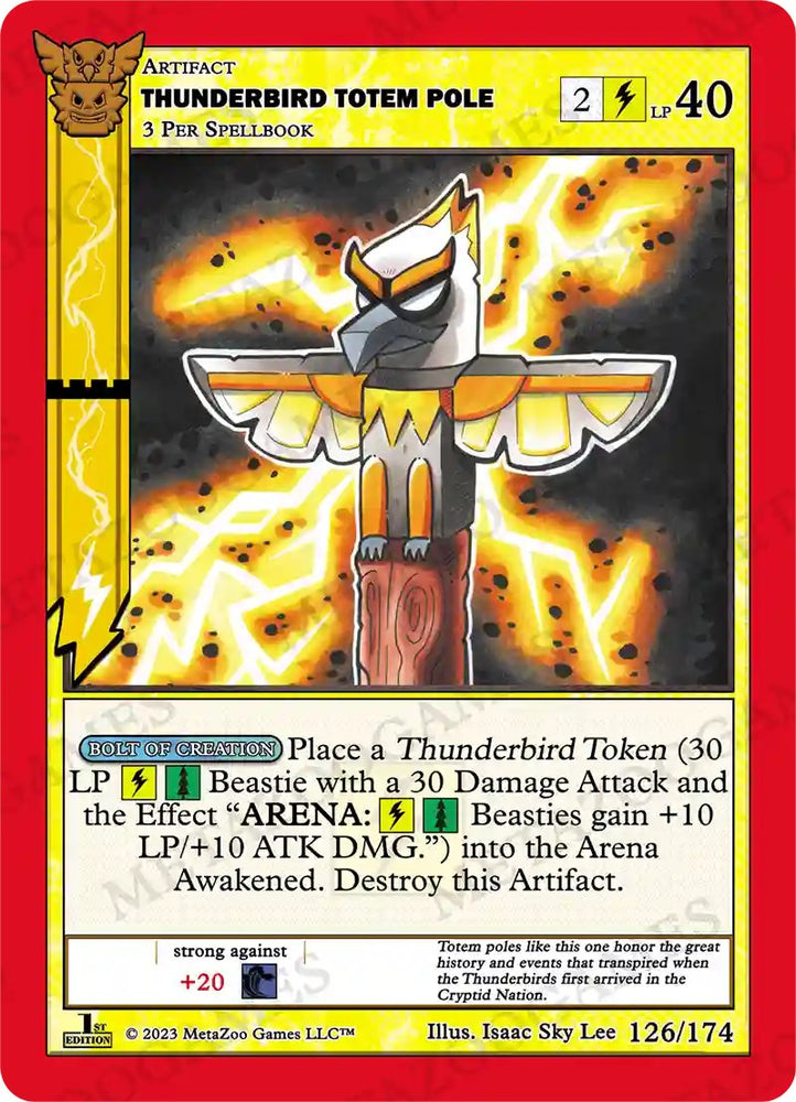 Thunderbird Totem Pole [Native: First Edition]