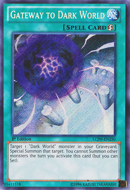 Gateway to Dark World [LCJW-EN250] Secret Rare - PokeCharles PokeStore