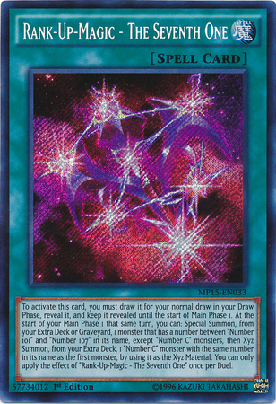 Rank-Up-Magic - The Seventh One [MP15-EN033] Secret Rare - PokeCharles PokeStore